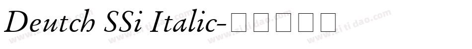 Deutch SSi Italic字体转换